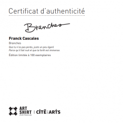 Certificat d'authenticité "Branches" par Cascales